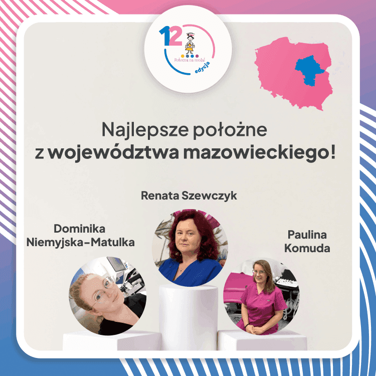 Najlepsze położne z województwa mazowieckiego!