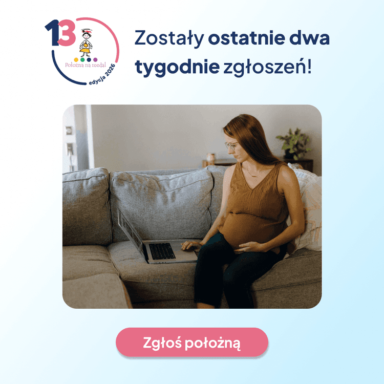 Ostanie dwa tygodnie na zgłoszenie Twojej położnej